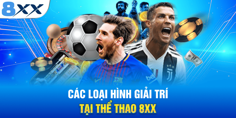 Các loại hình giải trí