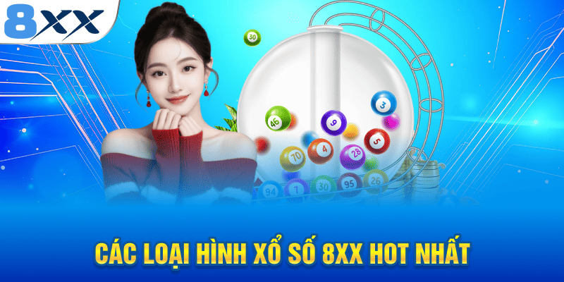 Các loại hình hot nhất