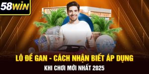 Lô Đề Gan – Cách Nhận Biết Áp Dụng Khi Chơi Mới Nhất 2025