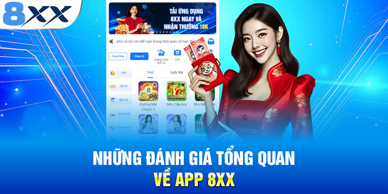 Những đánh giá tổng quan về app 8XX
