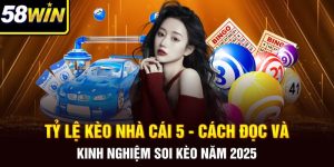 Tỷ Lệ Kèo Nhà Cái 5 – Cách Đọc Và Kinh Nghiệm Soi Kèo